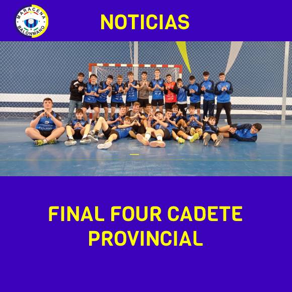 Final four Provinciales Cadete